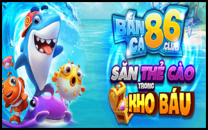 Game Bắn Cá 86