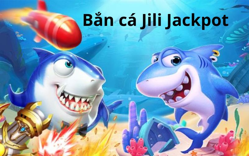 Jackpot fishing bắn cá độc đắc