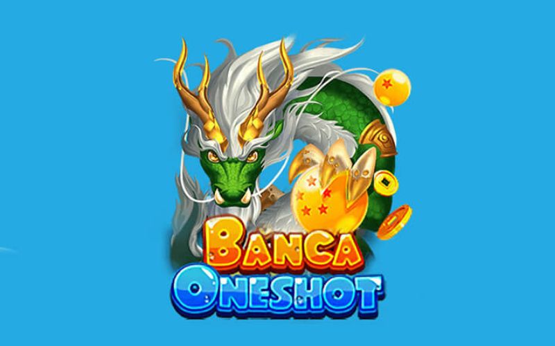 Bắn cá đổi thưởng Oneshot