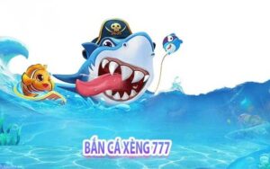 Bắn cá xèng 777